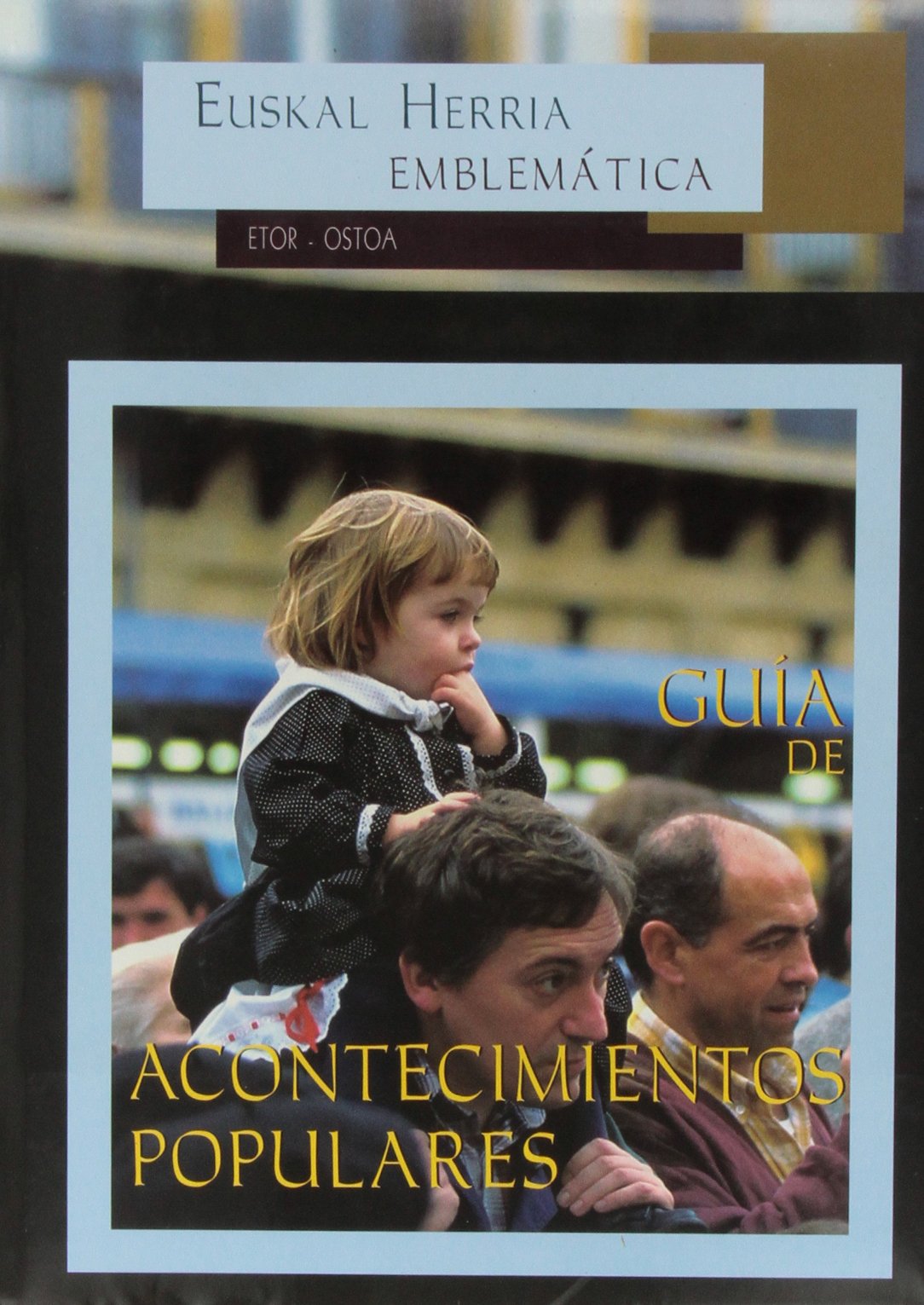Guia de acontecimientos populares book