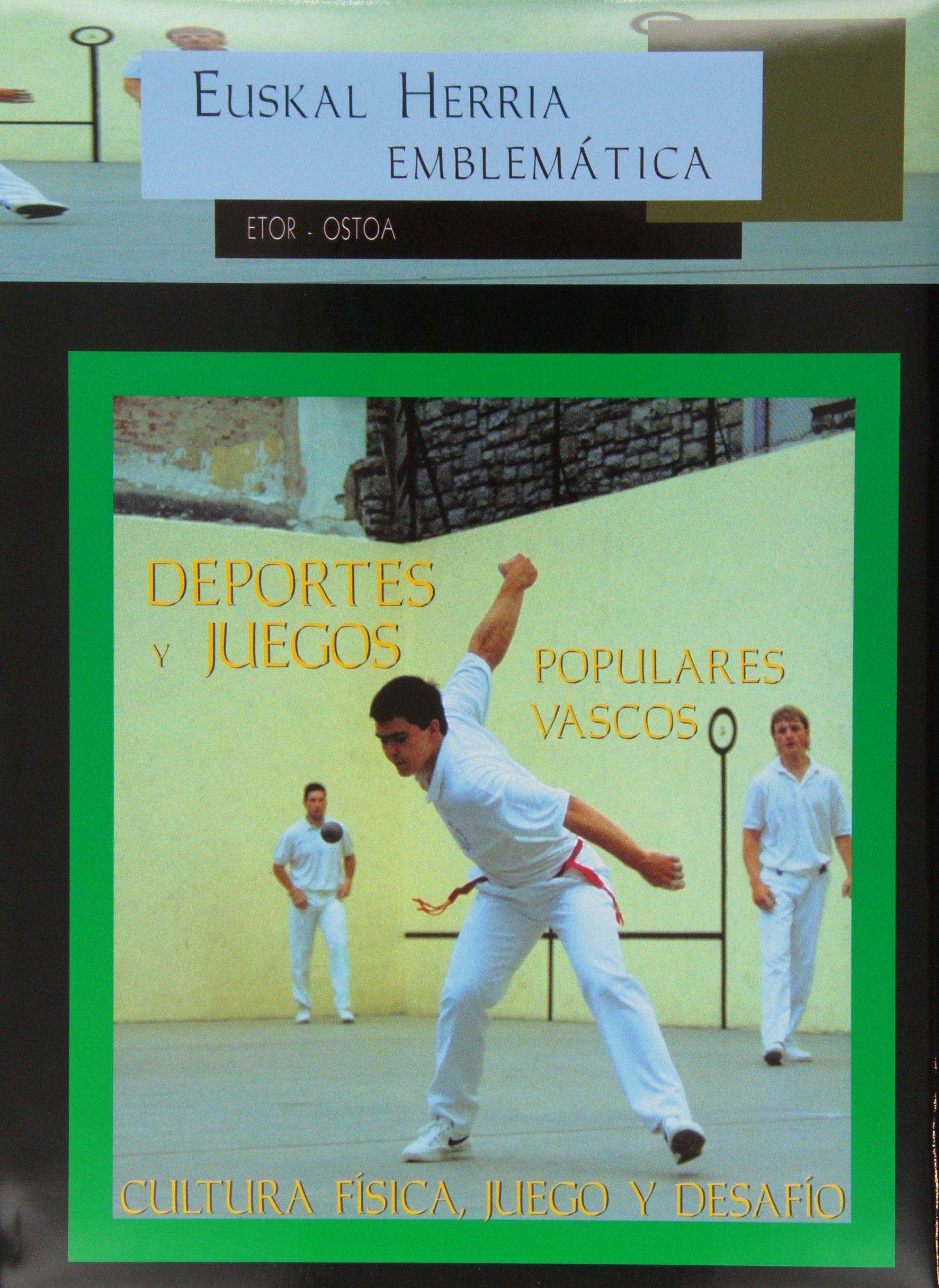 Deportes y juegos populares vascos book
