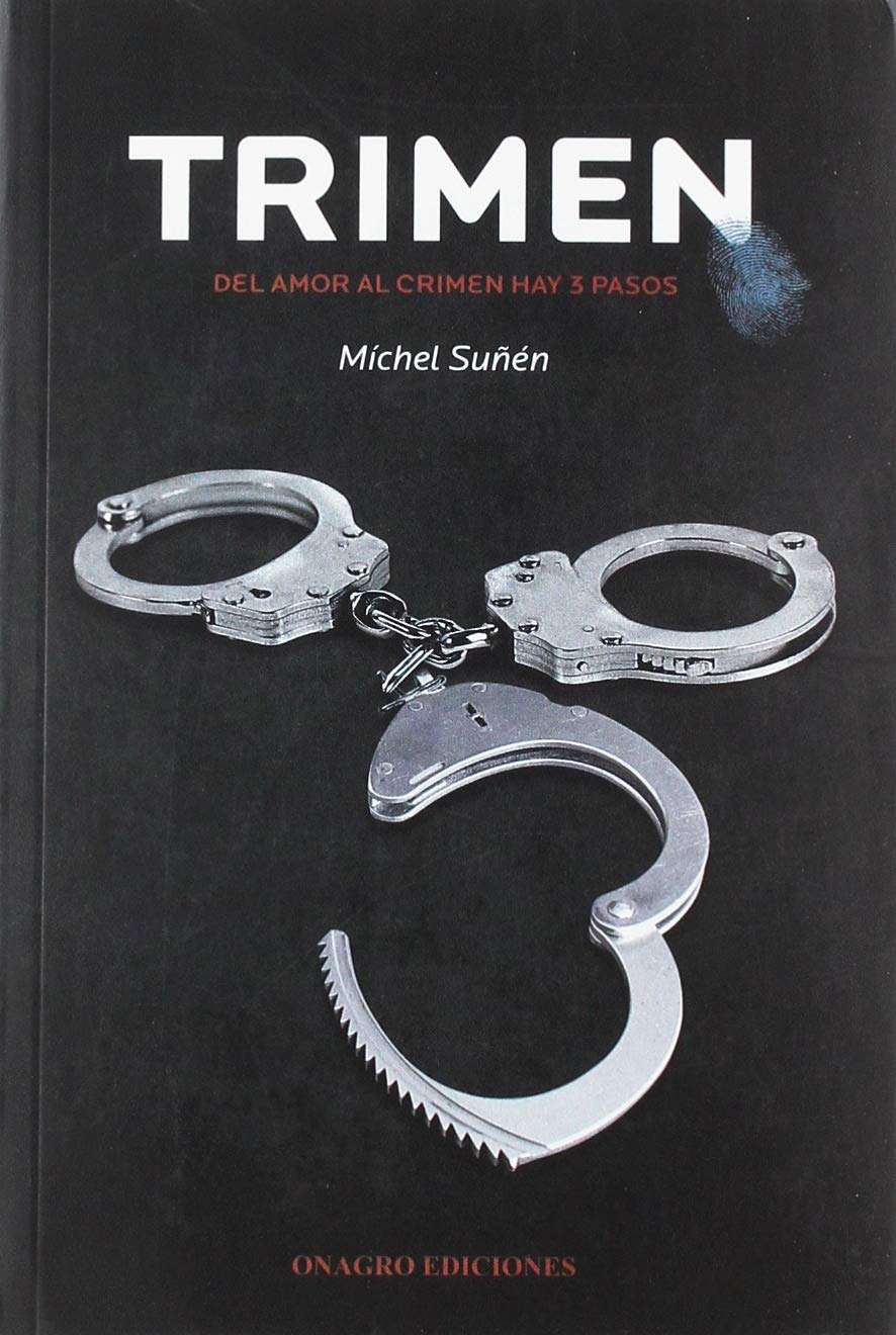 TRIMEN: Del amor al crimen hay tres pasos book