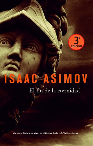 El Fin De La Eternidad / the End of Eternity book