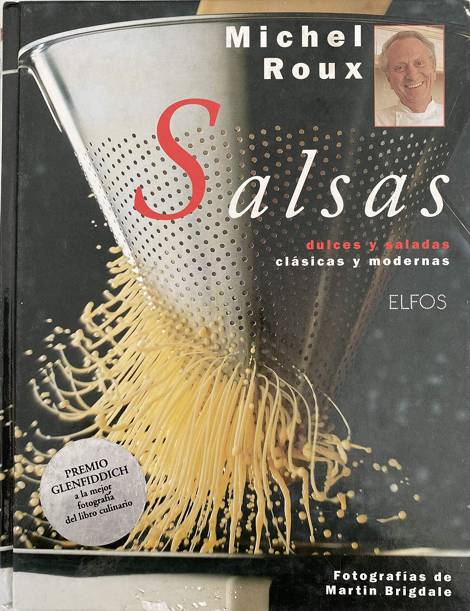 Salsas, Dulces y Saladas, Clasicas y Modernas Leisure, Home & Garden