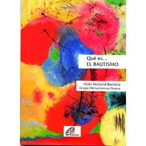 Qué es... el Bautismo (Herramientas, Band 14) Books