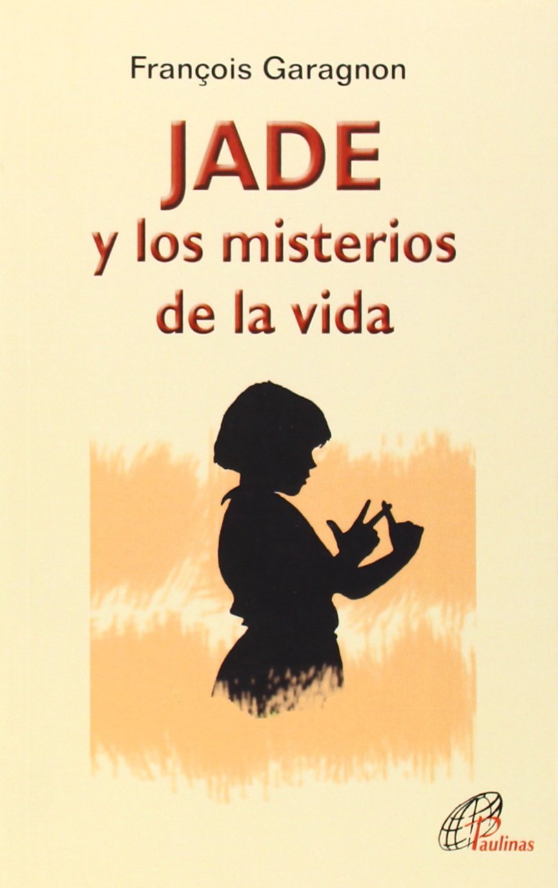 JADE: y los misterios de la vida (Notas personales, Band 3) Contemporary literature