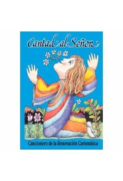 Cantad al Señor : cancionero de la renovación carismática Learning & Reference
