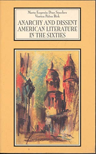 Anarchy and dissent: American literature in the sixties Books