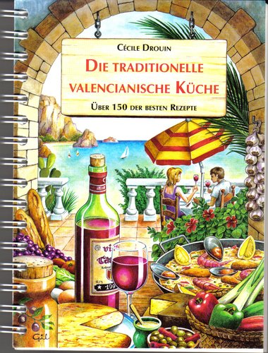 Die traditionelle valencianische Küche Cooking & Enjoying