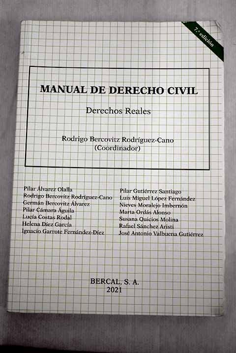 Manual de derecho civil: derechos reales book