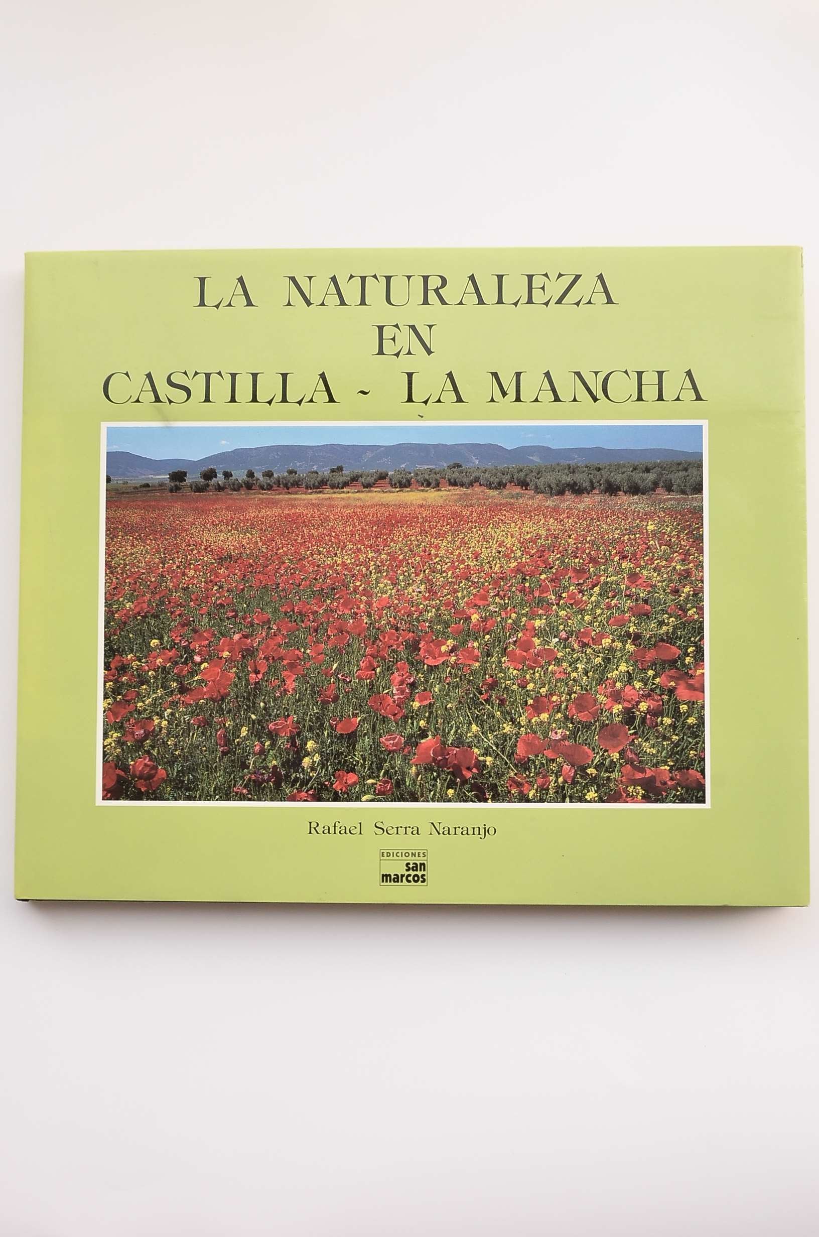 La naturaleza en Castilla-La Mancha book