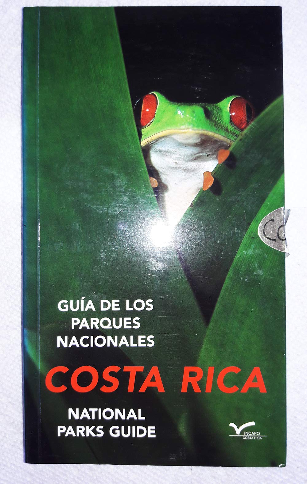 Costa Rica Guia De Los Parques Nacionales book