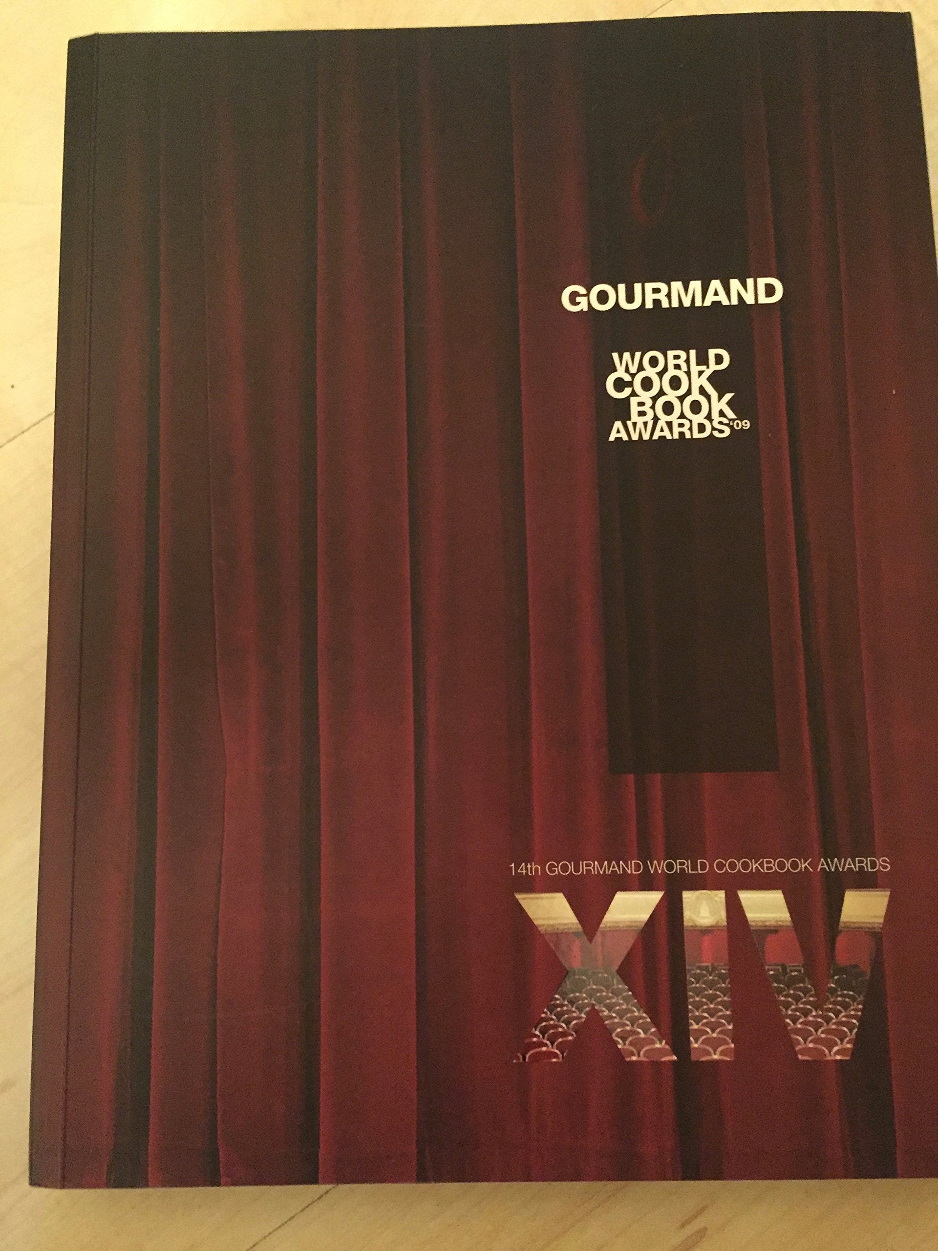 GOURMAND - WORLD COOK BOOK AWARDS - YEARBOOK 2009 : Eating can bring peace / Cook books / Best health and nutrition book / Best french cuisine book,etc book