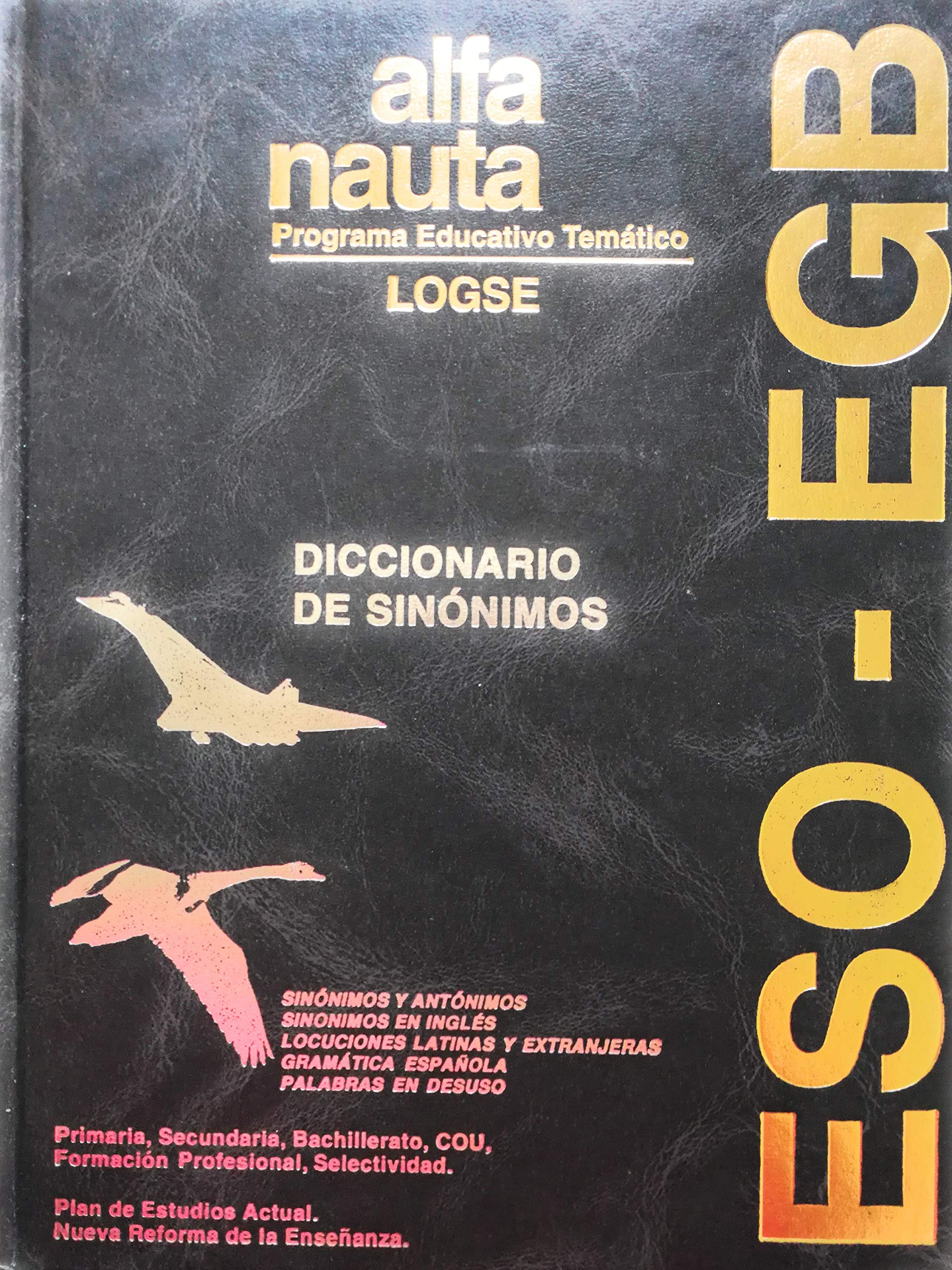 Diccionario de sinonimos (alfa nauta, programa educativo tematico eso-logse, (14)) book