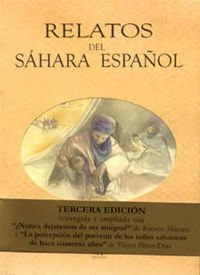 Relatos del Sahara: literatura española del desierto Travel