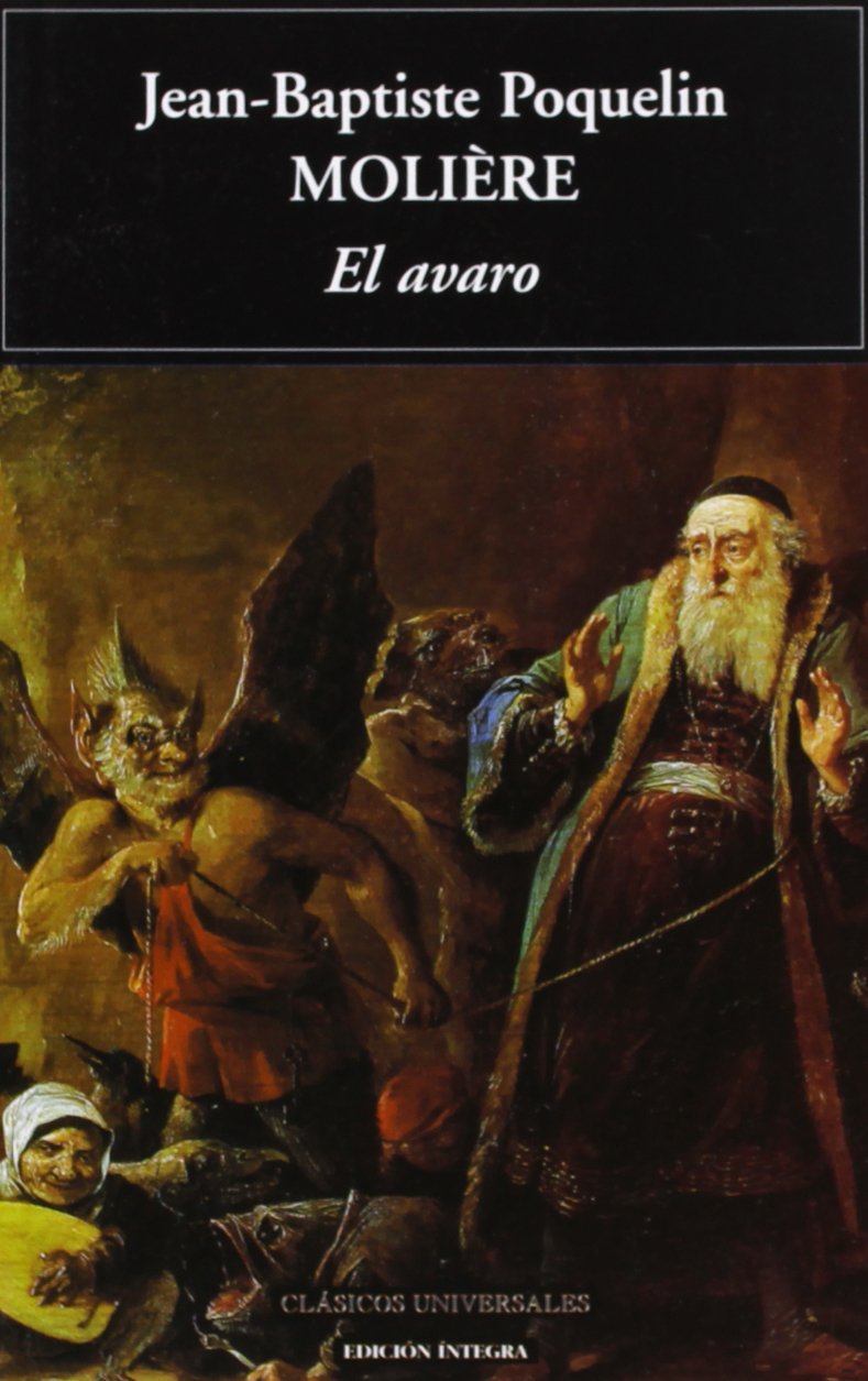 El avaro (Clásicos universales, Band 35) Classics