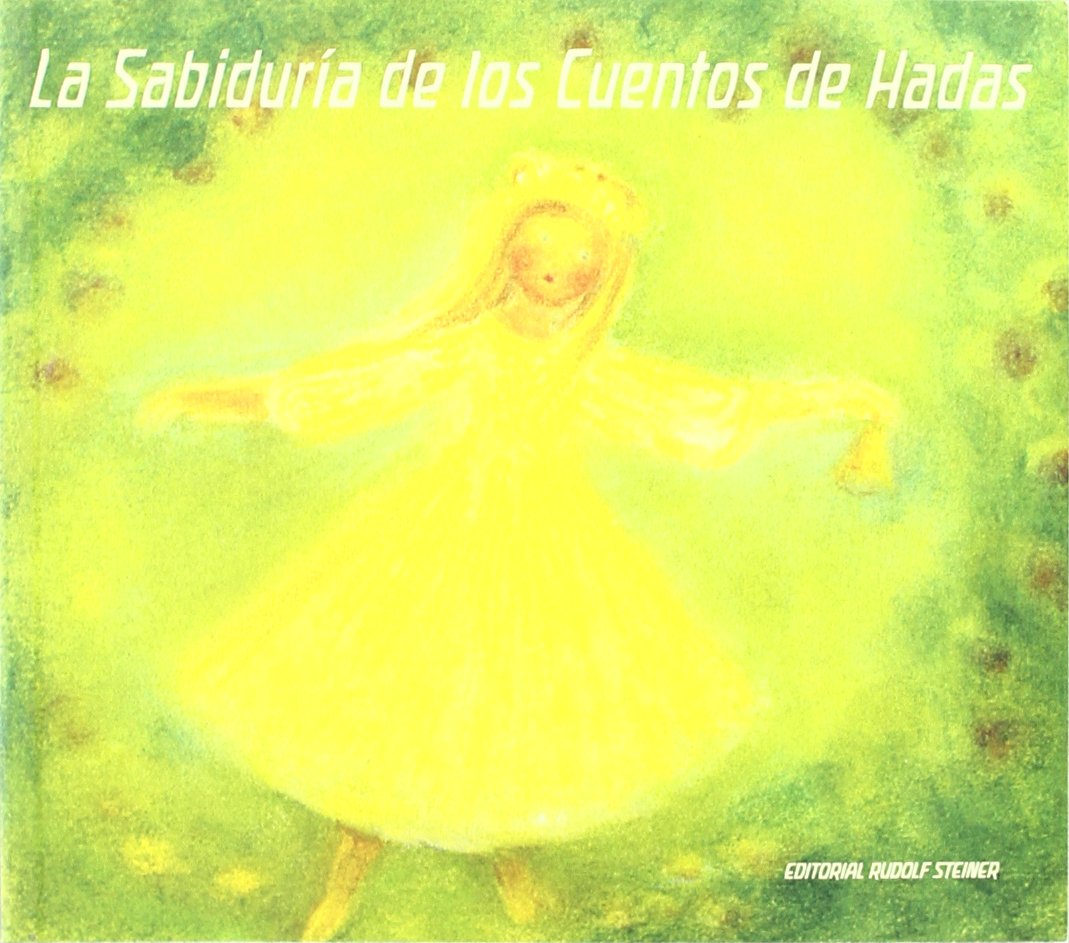 La sabiduría de los cuentos de hadas Books