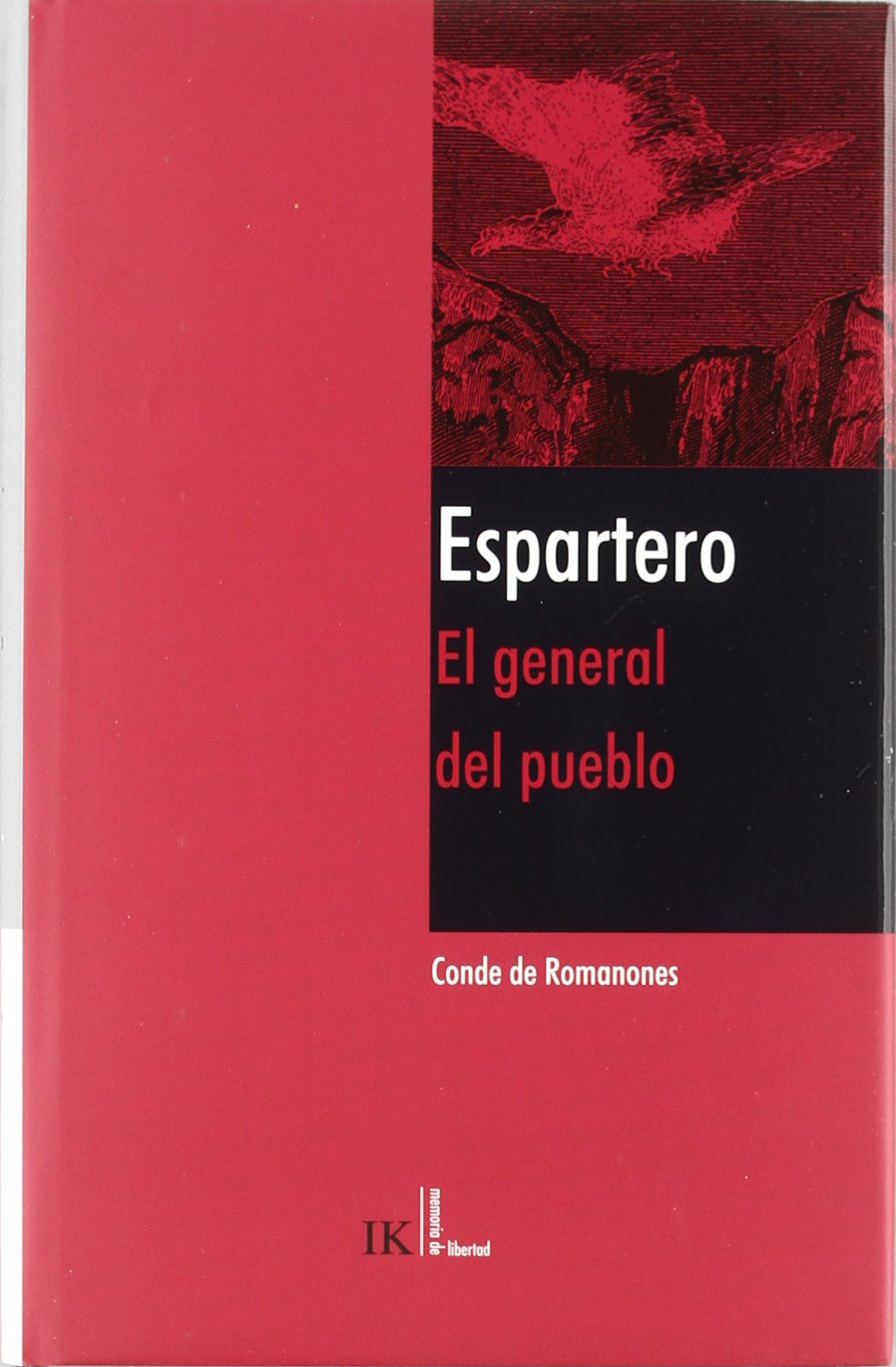 Espartero : el general del pueblo book