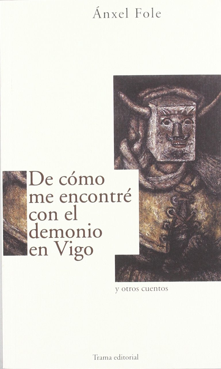 de Como Me Encontre Con El Demonio En Vigo book