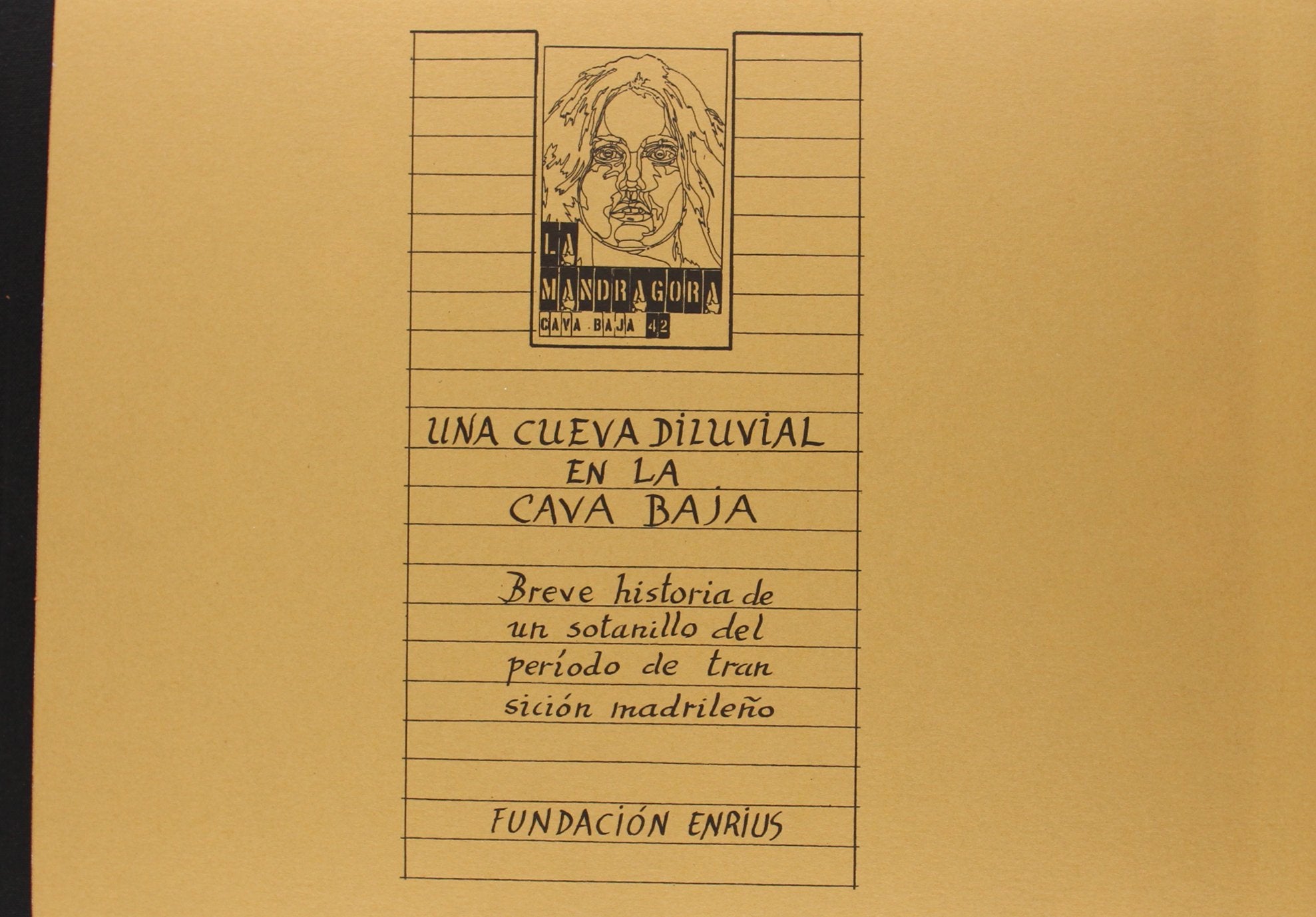 Una cueva diluvial en la Cava Baja : La Mandrágora, Cava Baja 42 book