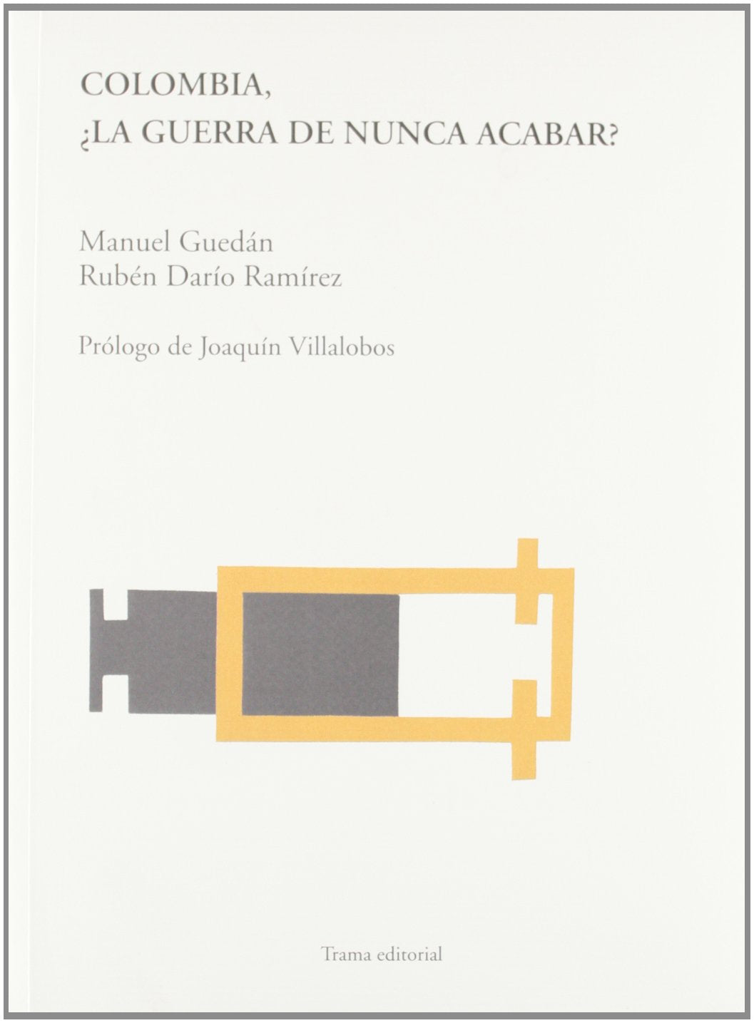 Colombia, ¿la guerra de nunca acabar? Learning & Reference
