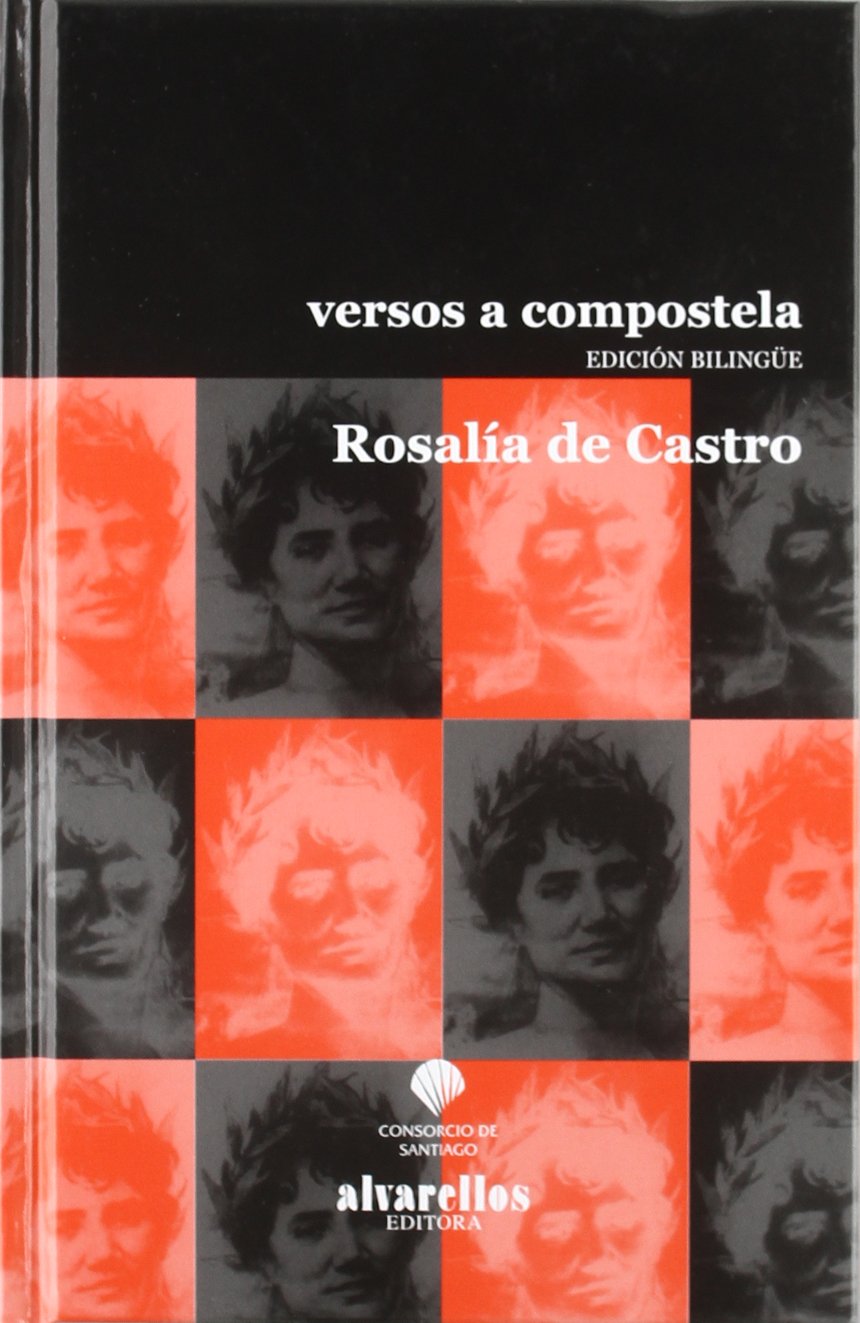 Versos a Compostela : edición bilingüe (Colección Rescate , Band 8) Non-fiction