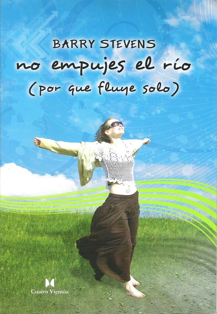 No Empujes el Rio (Porque fluye solo) Social Sciences
