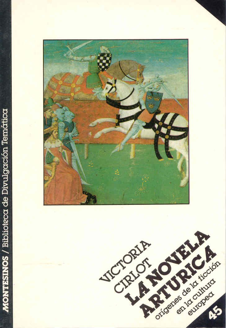 La Novela Arturica (Biblioteca de Divulgación Temática) book
