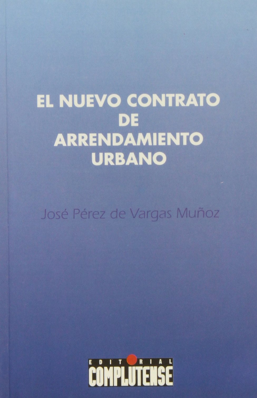 Nuevo contrato de arrendamientos urbanos Law