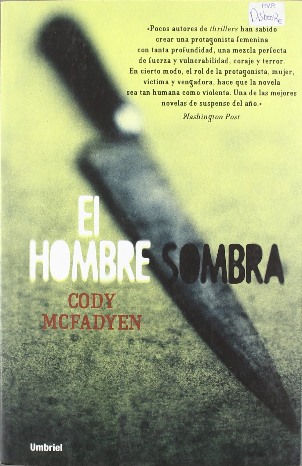 El hombre sombra (Umbriel thriller) Detective & CSI