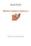 Product Image: Medicina aborigen americana