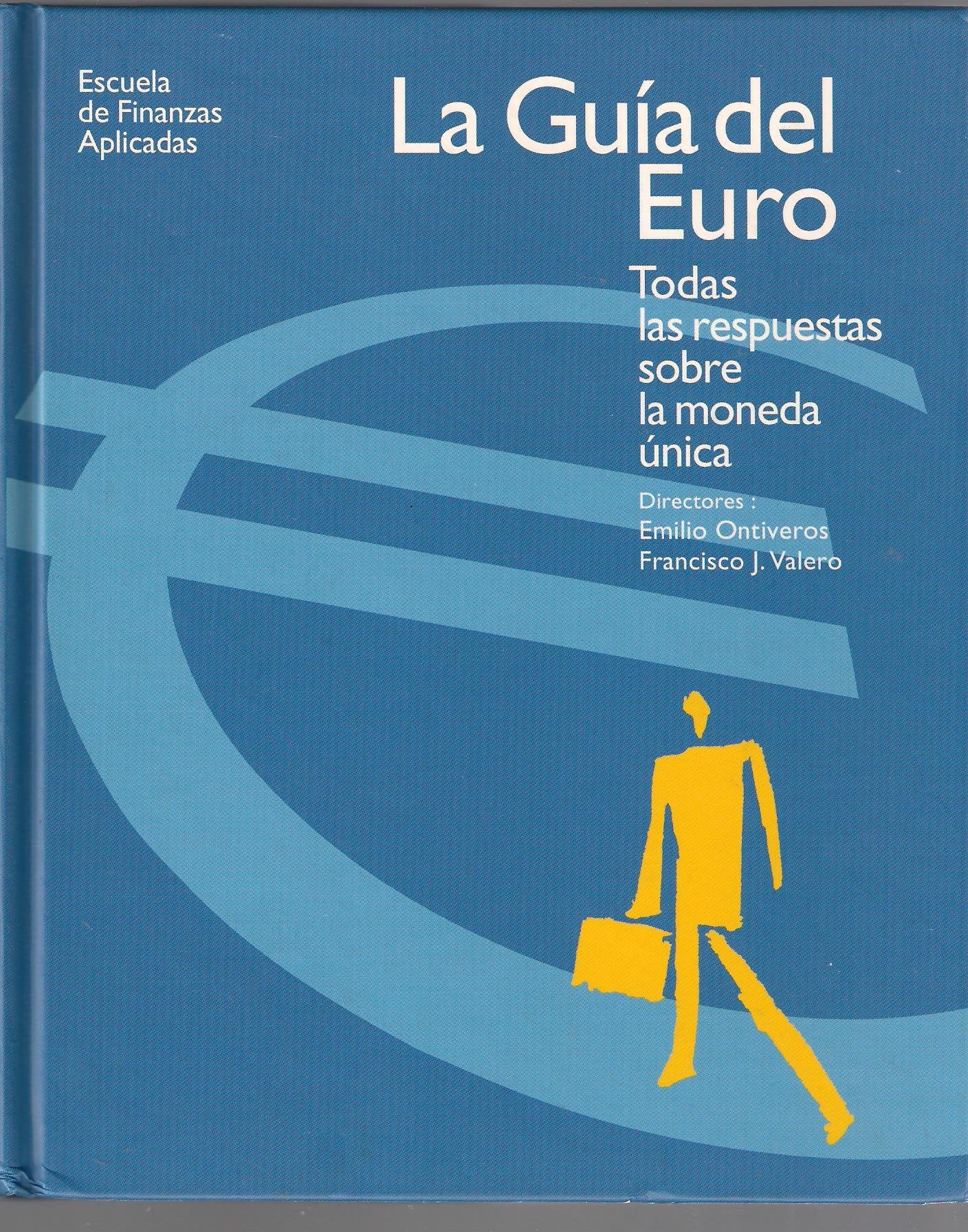 La Guía del Euro. Todas las respuestas sobre la moneda única book