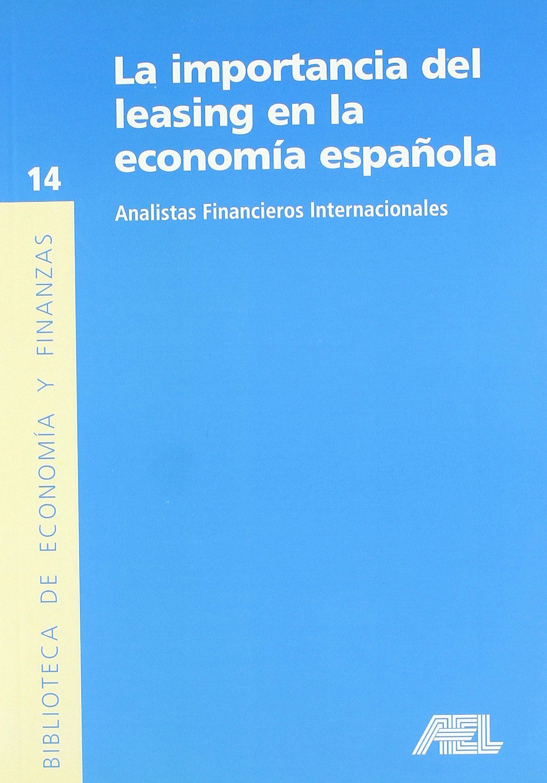 Importancia del leasing en la economia española Books