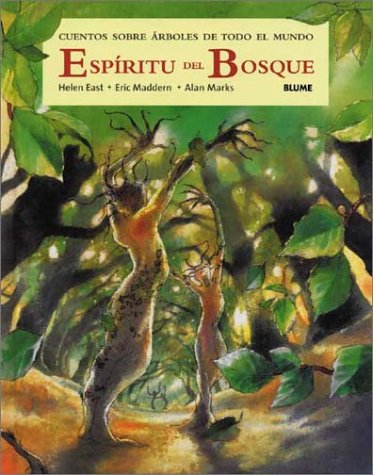 Espíritu del bosque : cuentos sobre árboles de todo el mundo Social Sciences