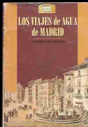 Los viajes de agua de Madrid book