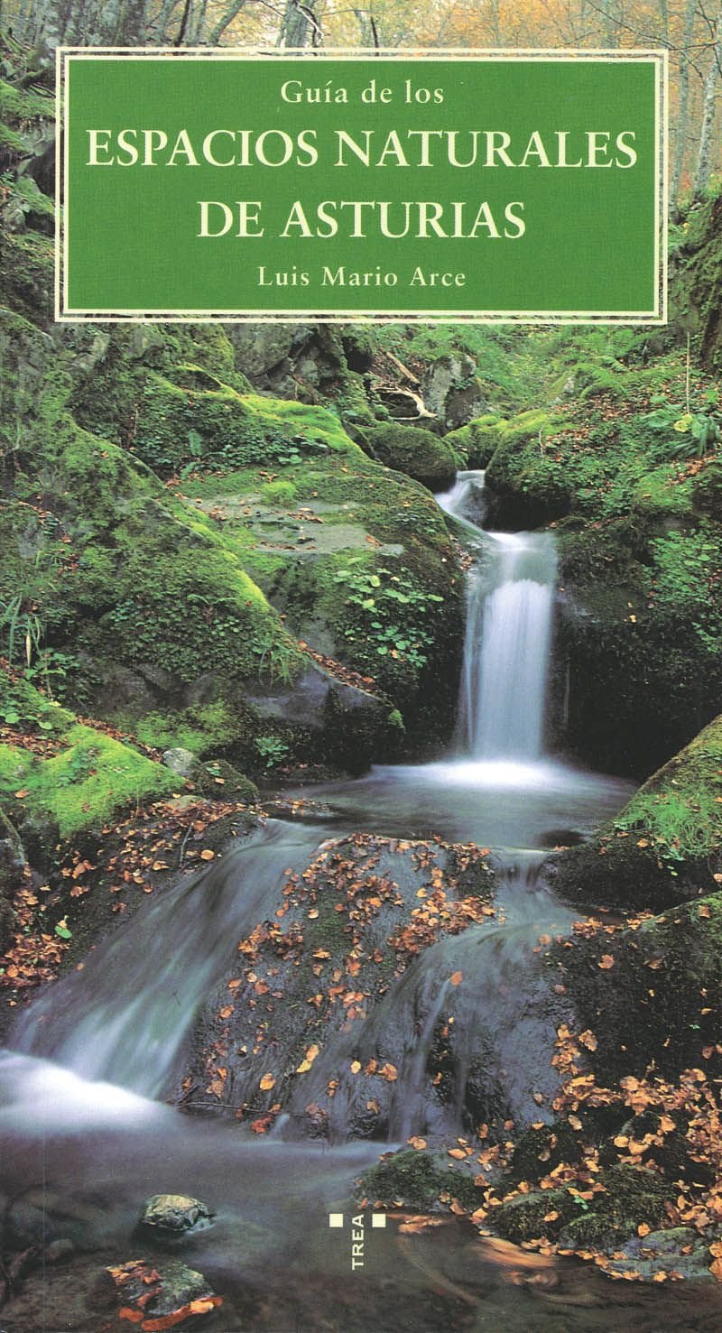 Guía de los espacios naturales de Asturias book