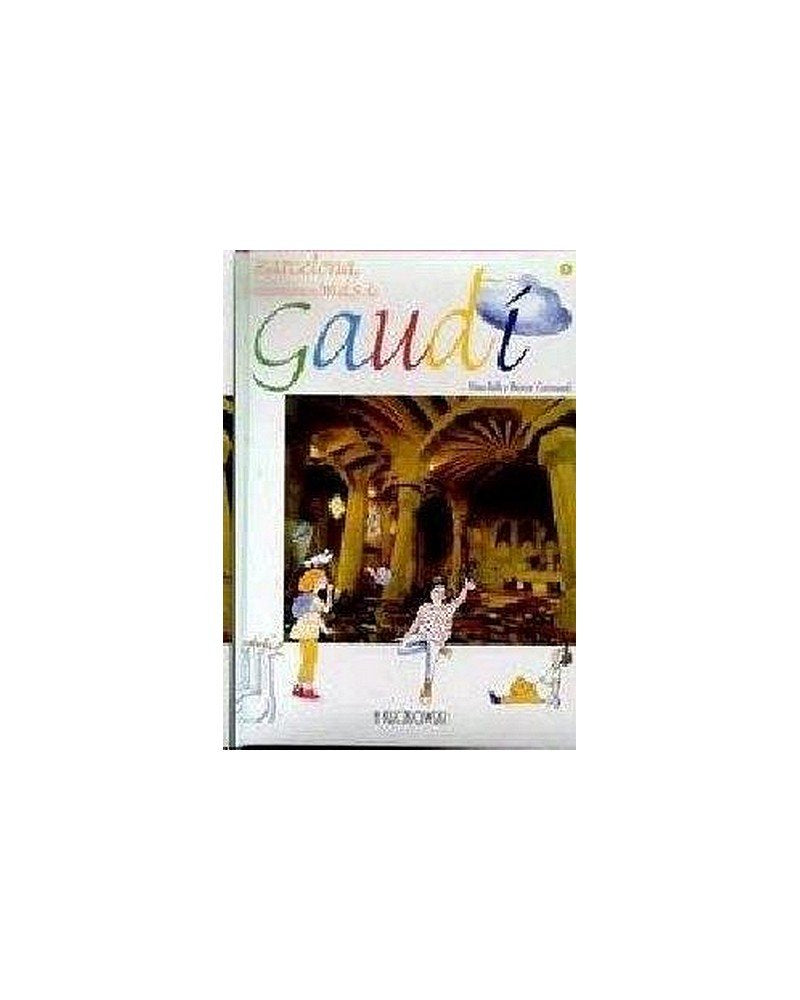 Barcelona, Tell Us About Gaudi book