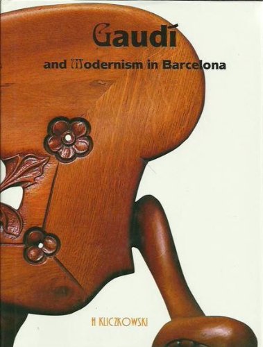 Gaudi and Modernism in Barcelona book