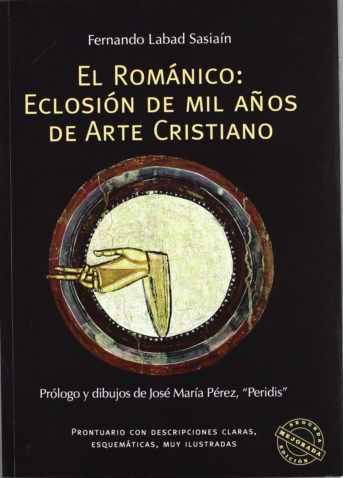 El románico : eclosión de mil años de arte cristiano : prontuario con descripciones claras, esquemáticas, muy ilustradas Film, Art & Culture