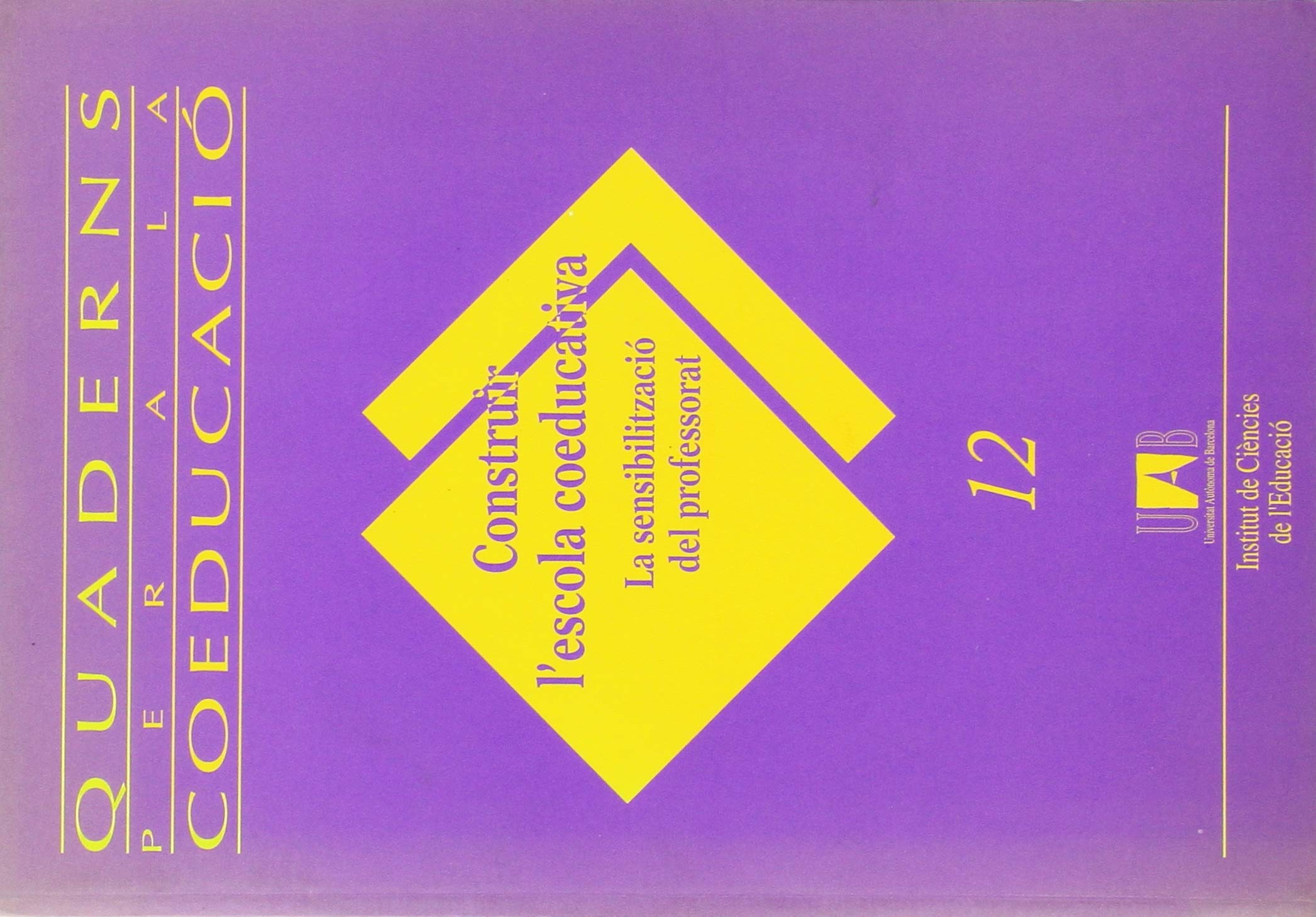 Construir l'escola coeducativa : la sensibilització del professorat Learning & Reference