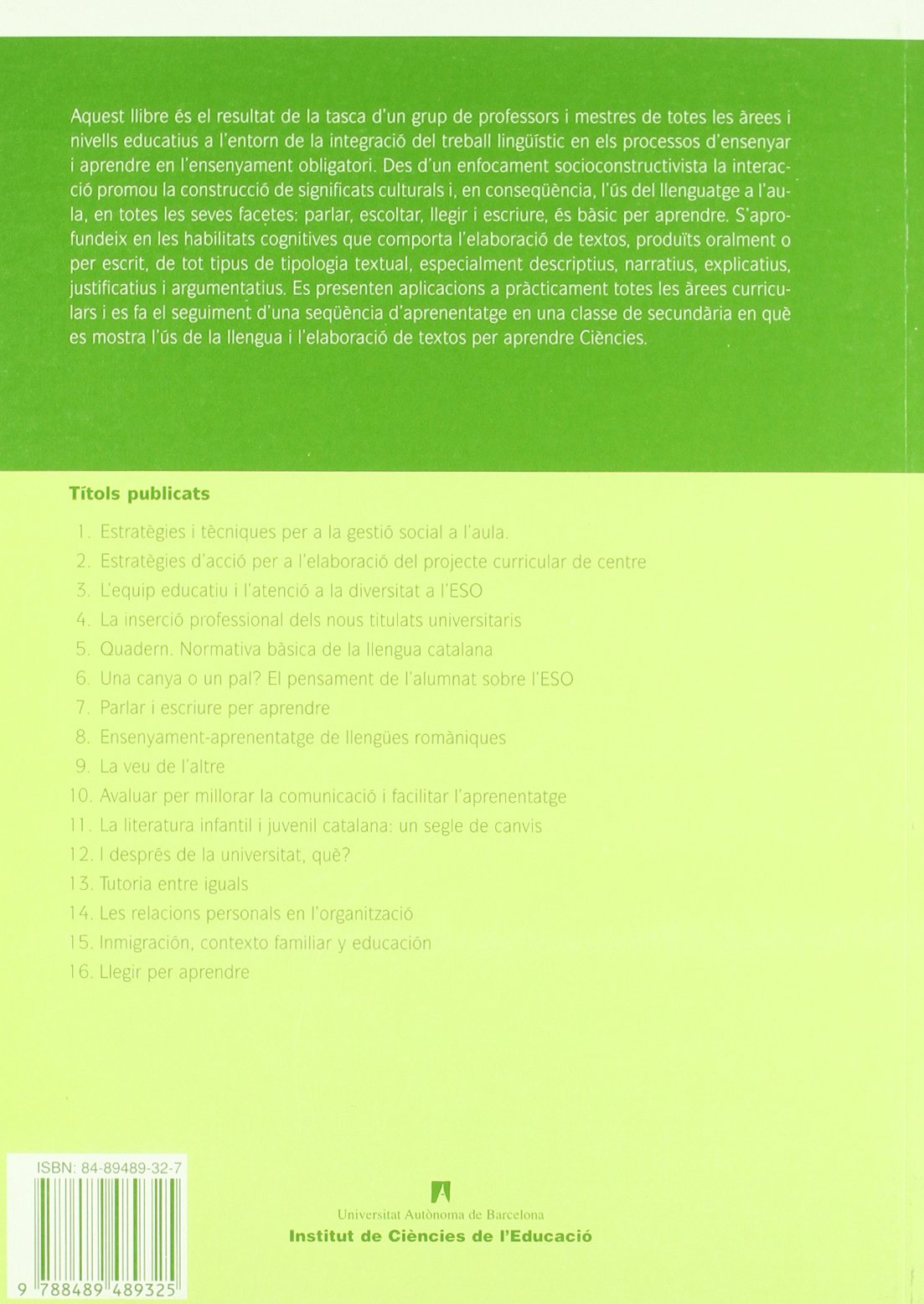 Parlar i escriure per aprendre : ús de la llengua en situació d'ensenyament-aprenentatge des de les àrees curriculars Learning & Reference