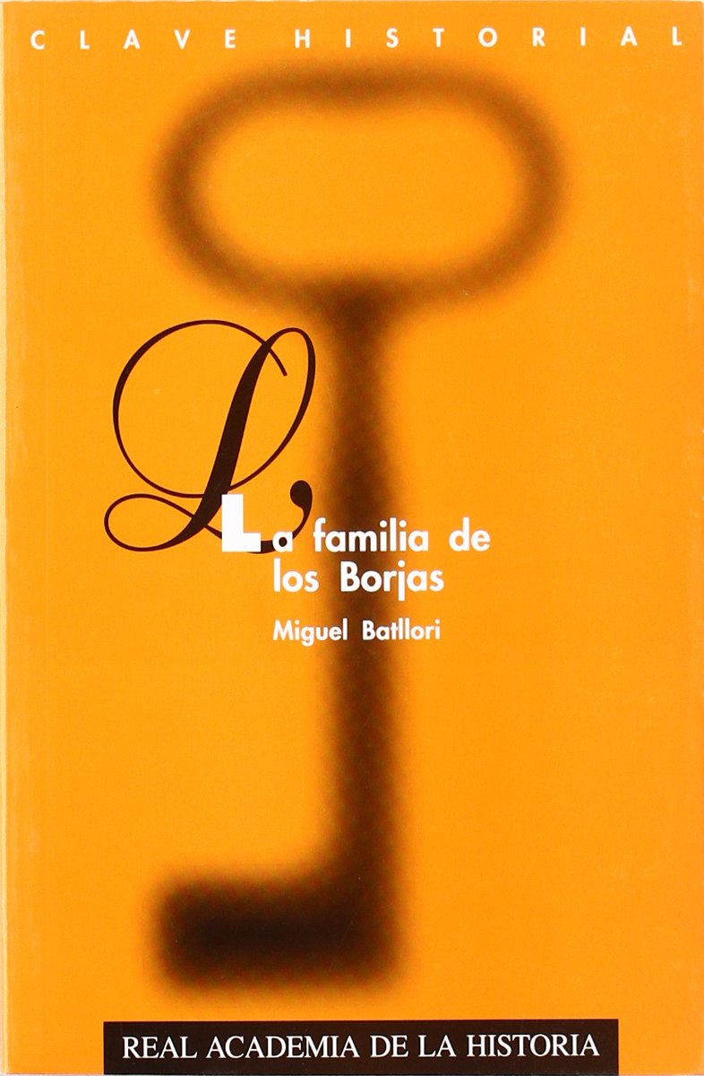 La familia de los Borjas. book