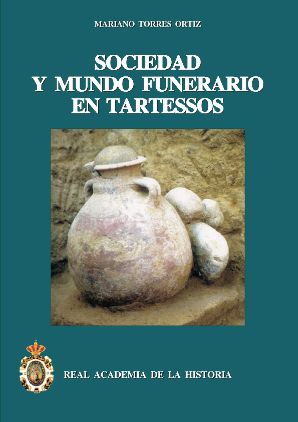 Torres Ortiz, M: Sociedad y el mundo funerario en Tartesso Social Sciences