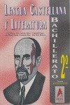LENGUA CASTELLANA LITERAT.2 BACHILLERATO book