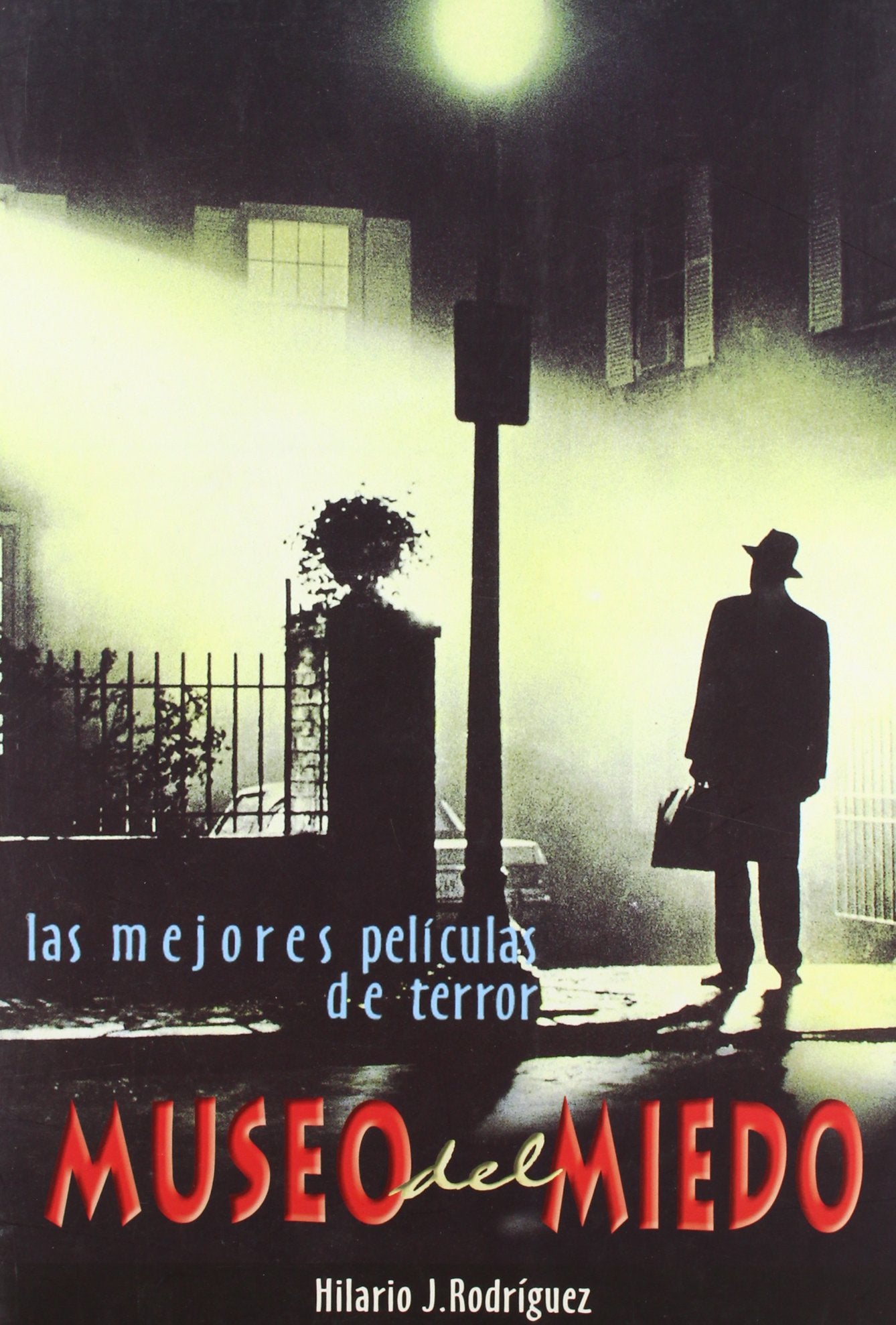 Museo del miedo : las mejores películas de terror (Géneros) Film, Art & Culture