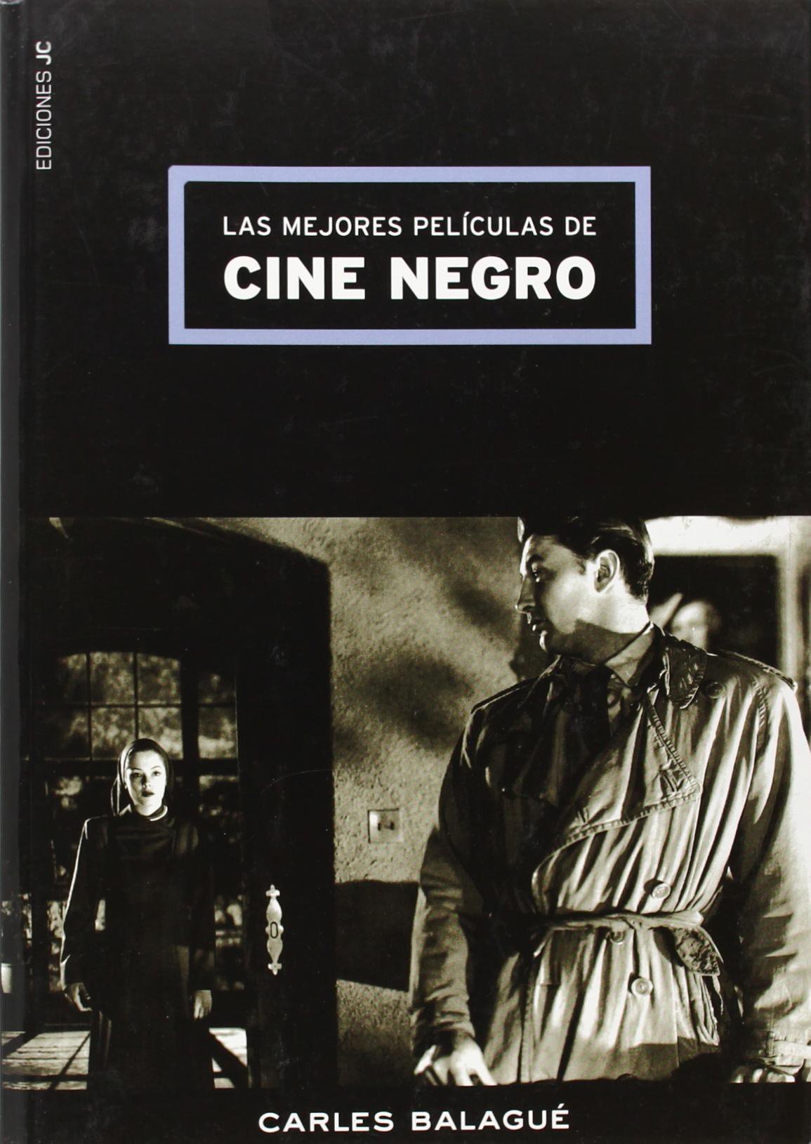 Las mejores películas de cine negro Film, Art & Culture