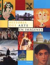 Historia del arte en imagenes/ Art History in pictures (Arte Formato Grande, Band 102) Film, Art & Culture
