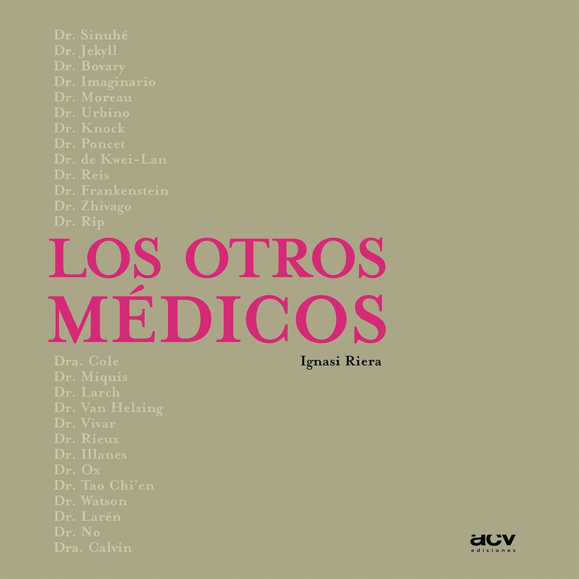 Los otros médicos book