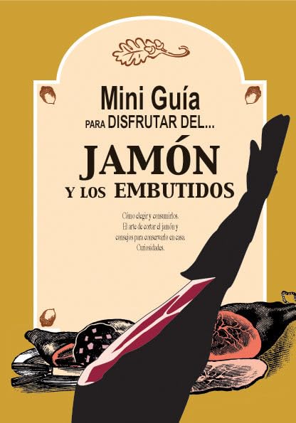 Mini guía para disfrutar del jamón y los embutidos Leisure, Home & Garden