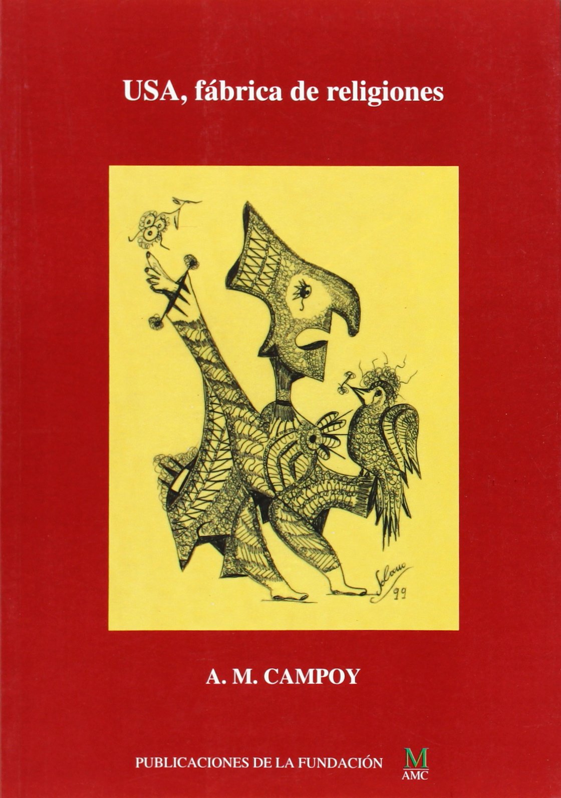 USA. Fábrica de religiones (fuera de colección) Books