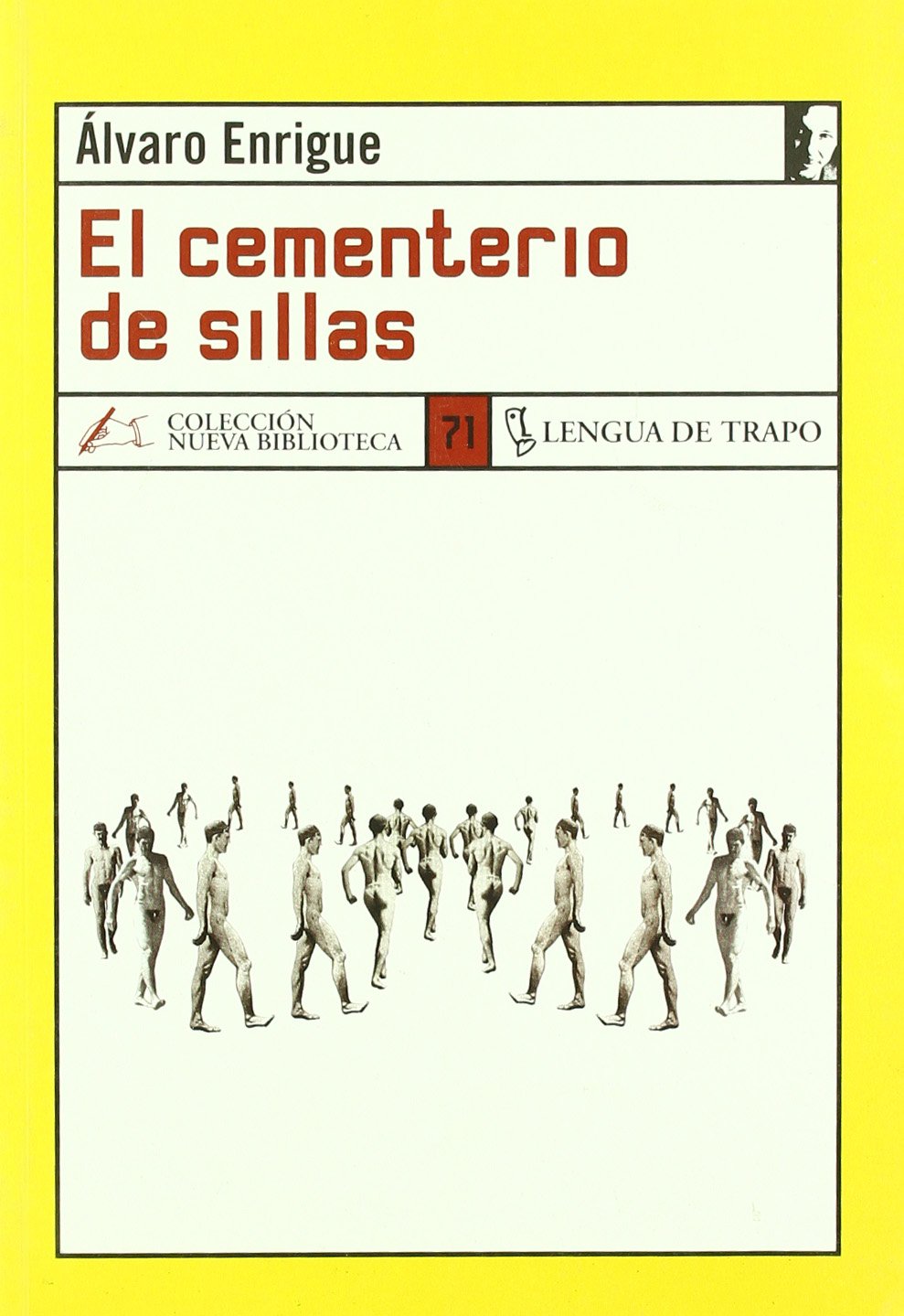 El cementerio de sillas (NB, Band 71) Contemporary literature