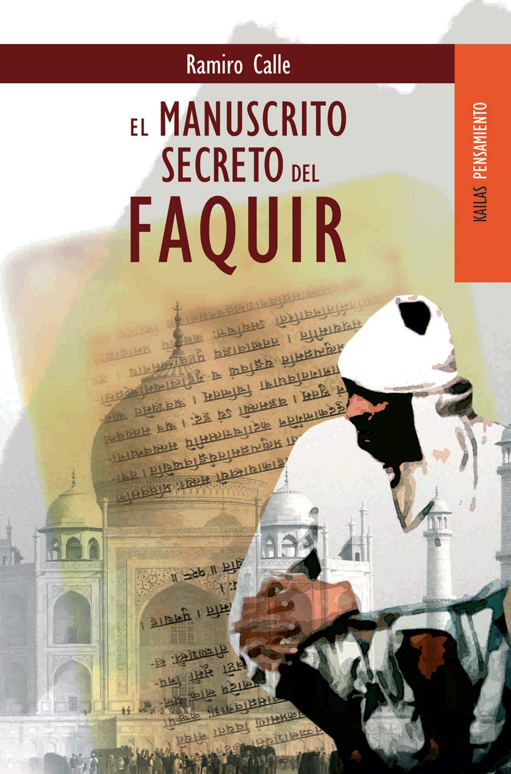 Calle, R: Manuscrito secreto del faquir Philosophy