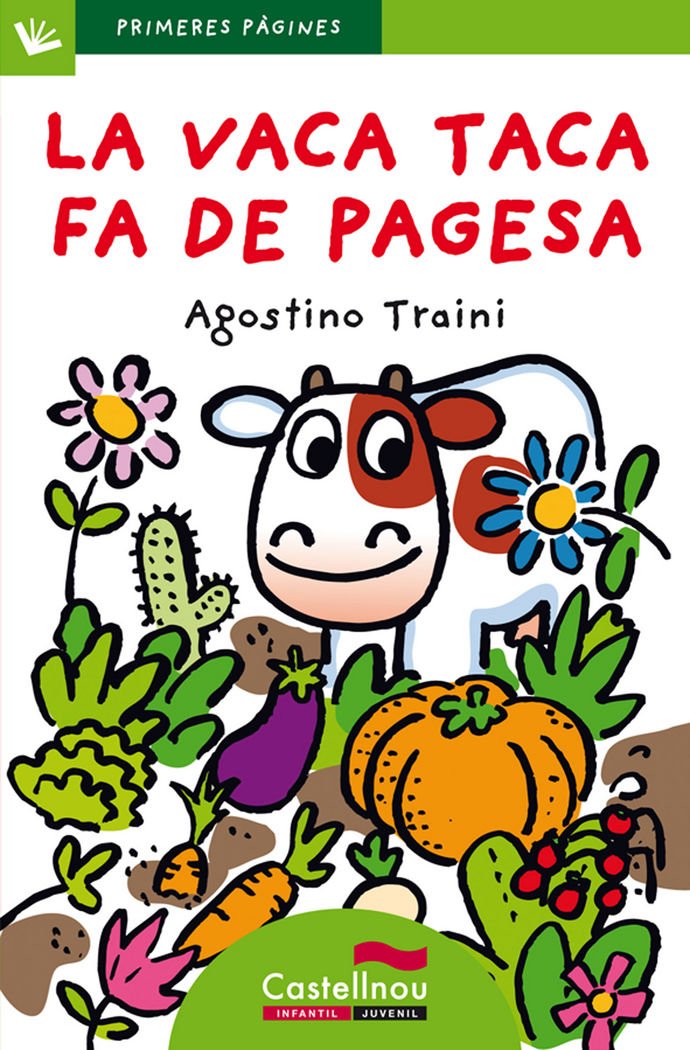 La vaca Taca fa de pagesa (lletra de pal) book